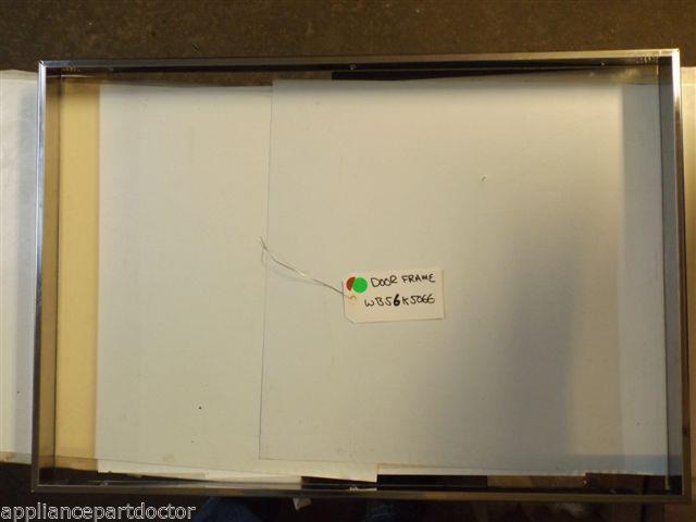 STOVE WB5GK5066 OVEN DOOR FRAME USED STOVE WB5GK5066 OVEN DOOR FRAME USED